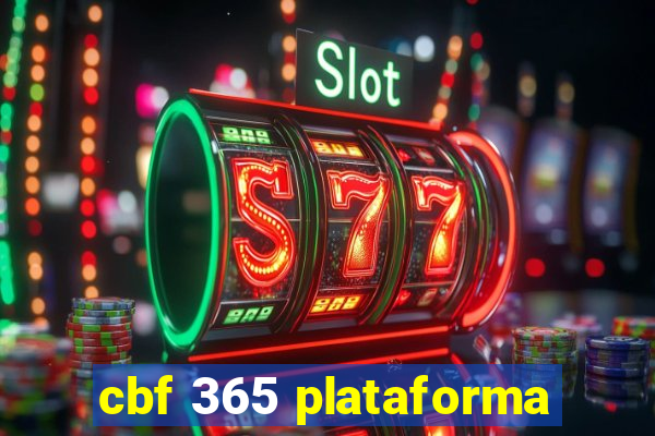 cbf 365 plataforma